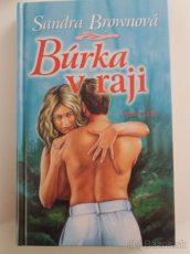 Sandra Brownová: Búrka v raji, Raňajky v posteli     8 eur - 4