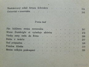 Akcia Neutrón,Goldring, Huntsville,Zabudnuté tváre,Grubbeová - 5