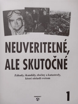 Neuveriteľné ale skutočné 1 - vydanie 1994, veľmi pekný stav - 5