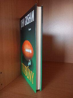 Tribúny od John Grisham - bestseller vydaný v roku 2004 - 5