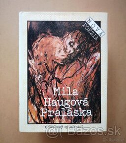 Mila Haugová: PRALÁSKA - 6