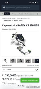 Festool kapex KS 120 REB + DALŠÍ SVĚRKA+ 3 DALŠÍ KOTOUČE - 8