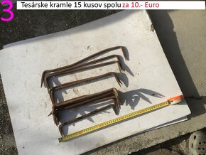 Velké manipulačné a pákové kliešte a kramle tesárske - 9